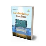 Guru Model bagi Anak Didik