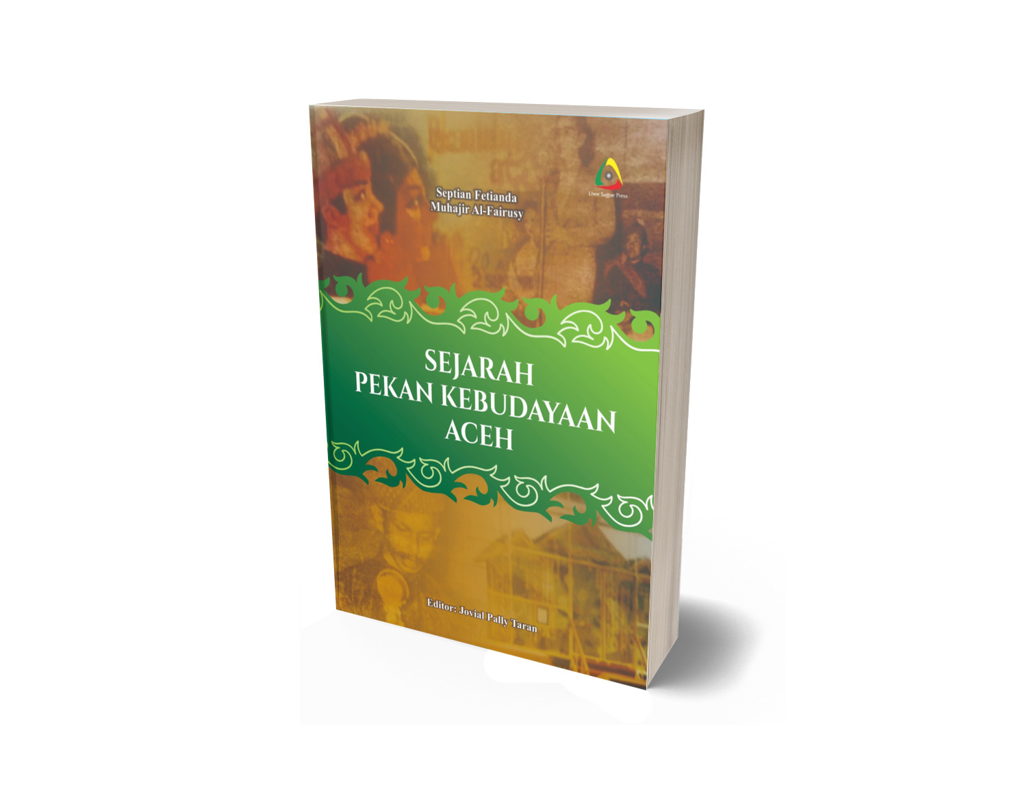SEJARAH PEKAN KEBUDAYAAN ACEH