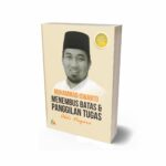 MUHAMMAD ISWANTO Menembus Batas dan Panggilan Tugas Abdi Negara