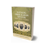 KATALOG OBJEK KAJIAN ARTEFAK SINGKEL LAMA